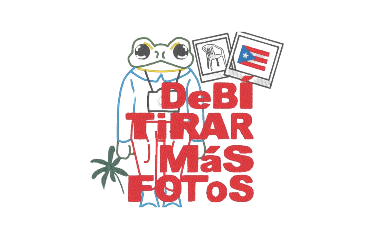 “Debí Tirar Más Fotos” Embroidered T-Shirt
