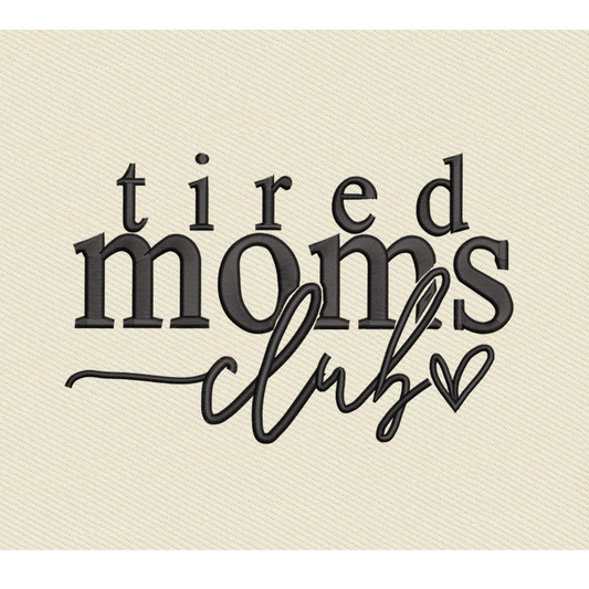 Tired Mom Club Embroidered T-shirt