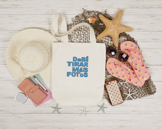 “Debí Tirar Más Fotos” Embroidered Tote Bag
