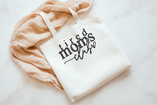 “Tired Mom Club” Embroidered Tote Bag